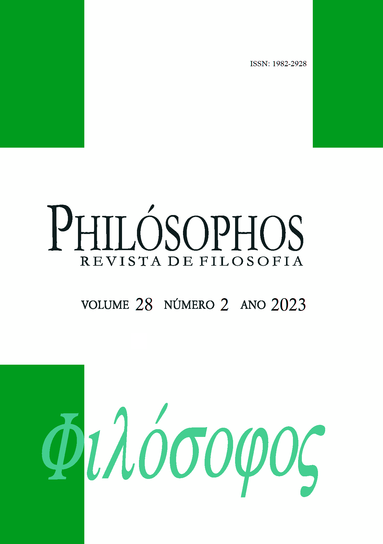 					Ver Vol. 28 Núm. 2 (2023): Philósophos - Edição Temática: Educação e Ensino de Filosofia
				