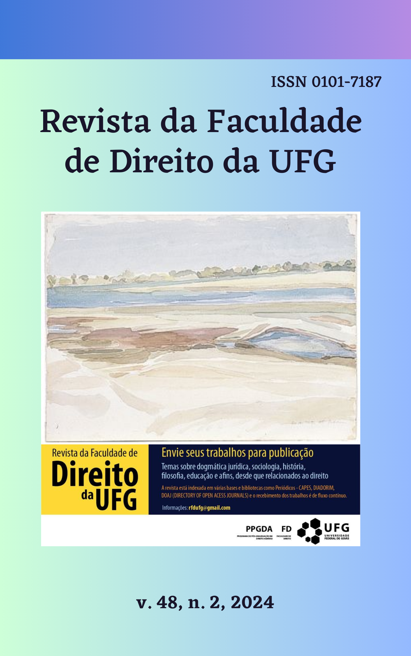 					Visualizar v. 48 n. 2 (2024): REVISTA DA FACULDADE DE DIREITO DA UFG
				